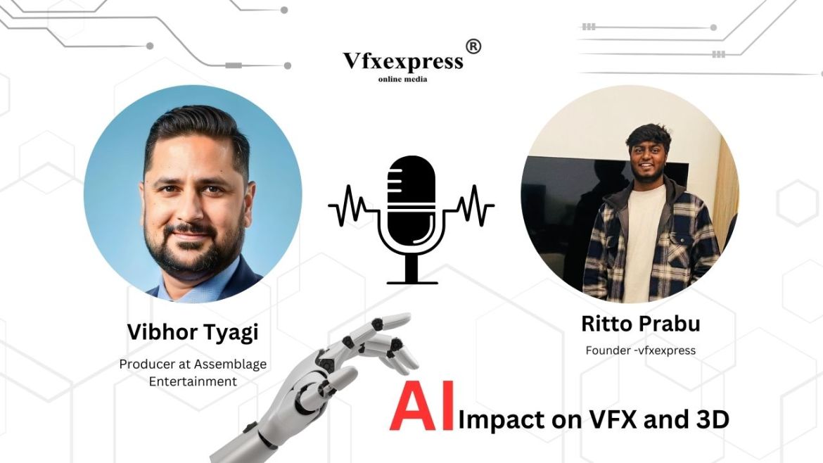 AI Impact on VFX and 3D: CG Producer Reveals Future Opportunities