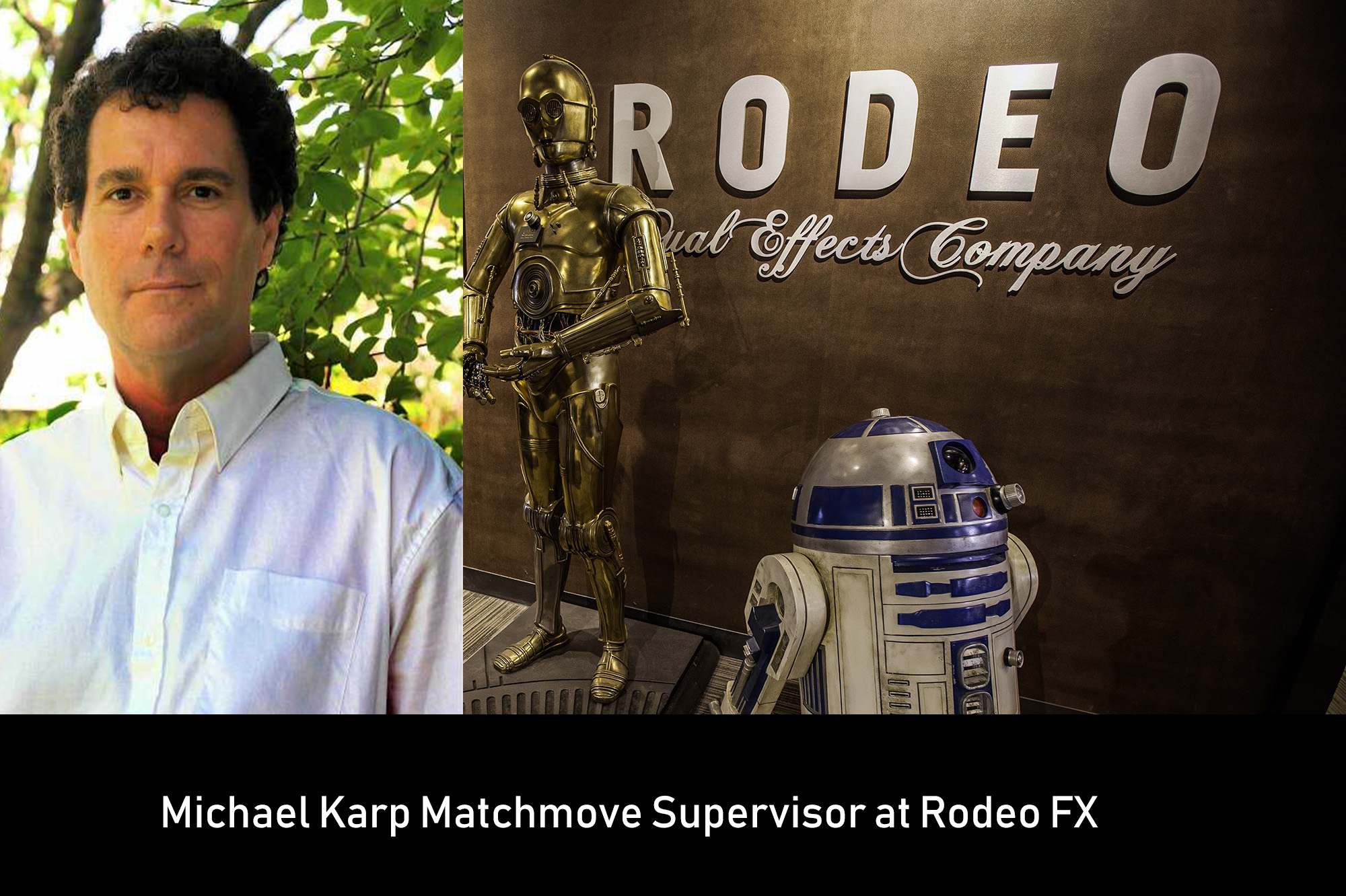Interview with Michael Karp Matchmove Supervisor at Rodeo FX