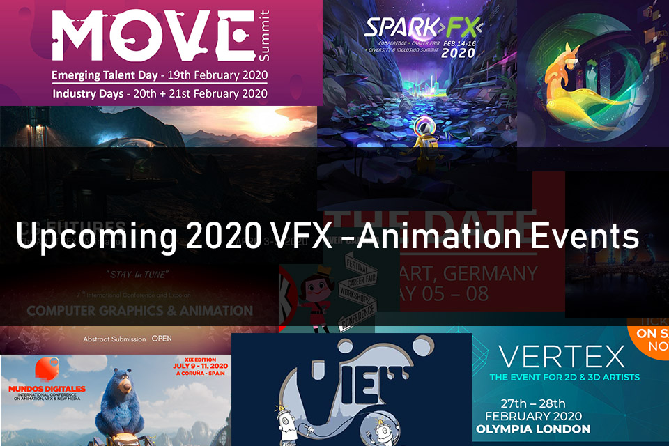 Upcoming 2020 VFX -Animation Events