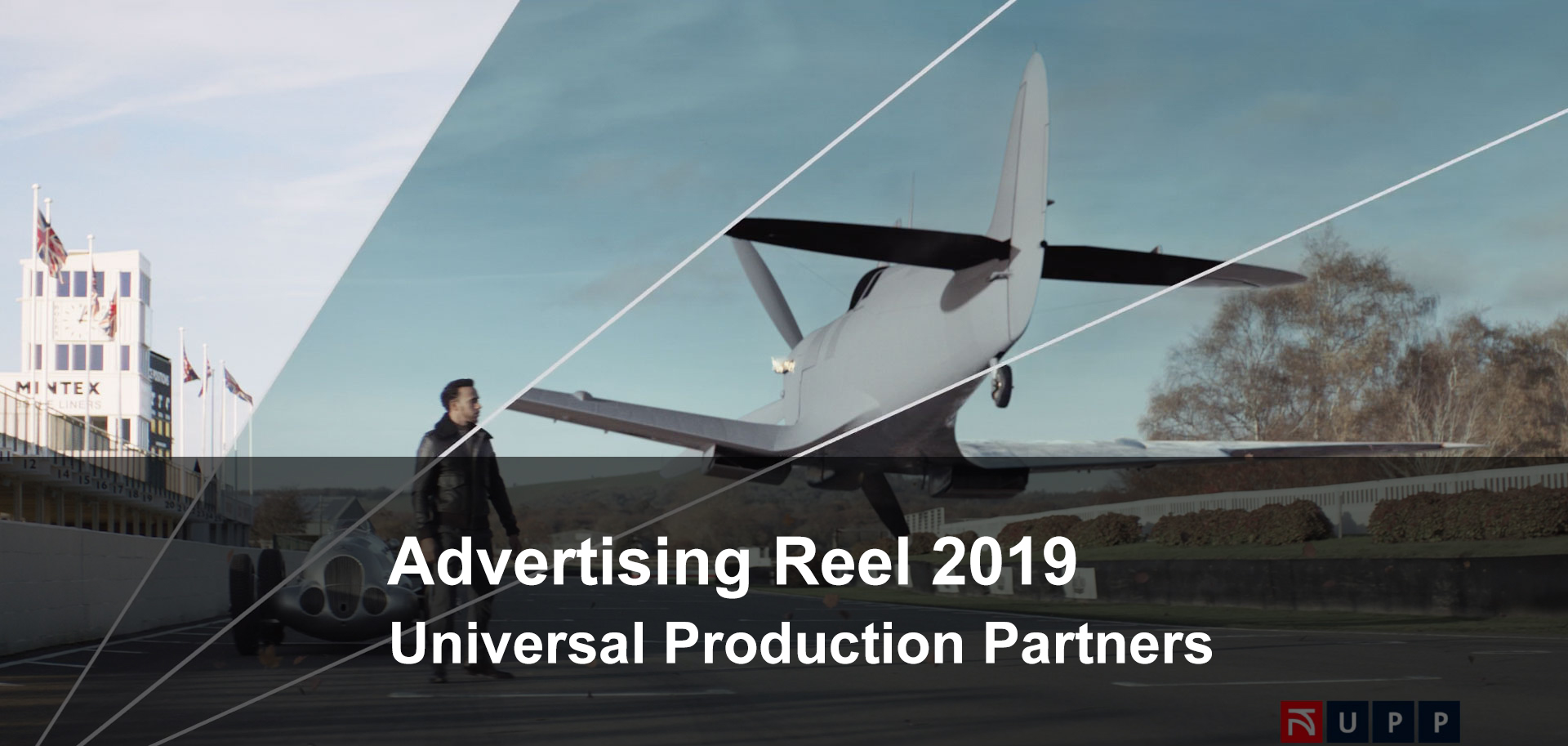 Universal Production Partners Advertising Reel 2019