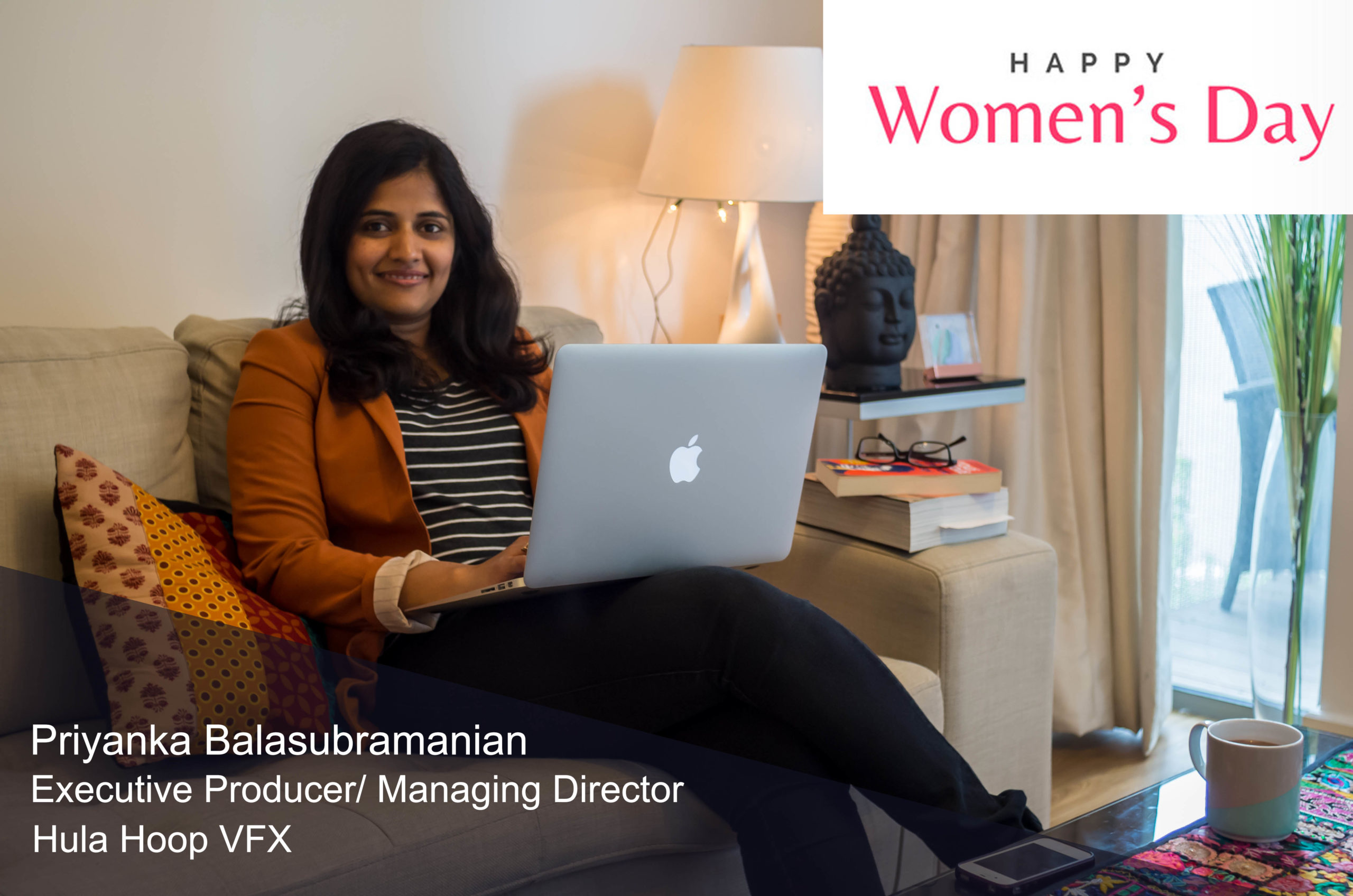 Women’s Day Special Interview with- Priyanka -Executive Producer/ Managing Director -Hula Hoop VFX