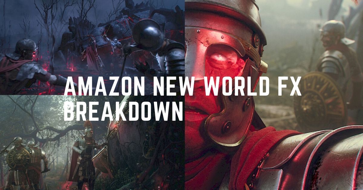Amazon New World Online game-FX Breakdown
