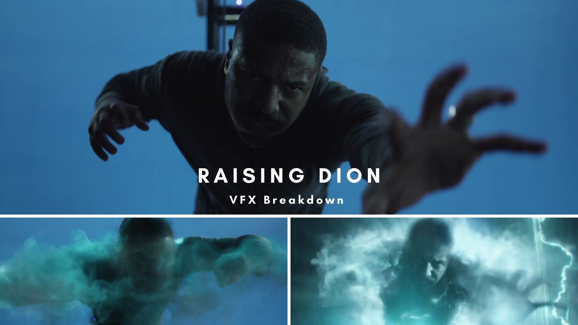 Raising Dion VFX Breakdown Reel By Cinesite