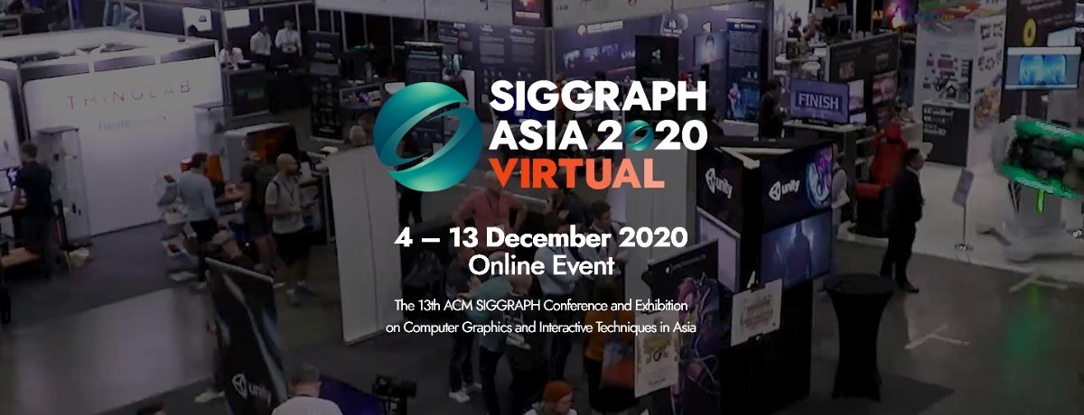 2020 SIGGRAPH Asia -Virtual