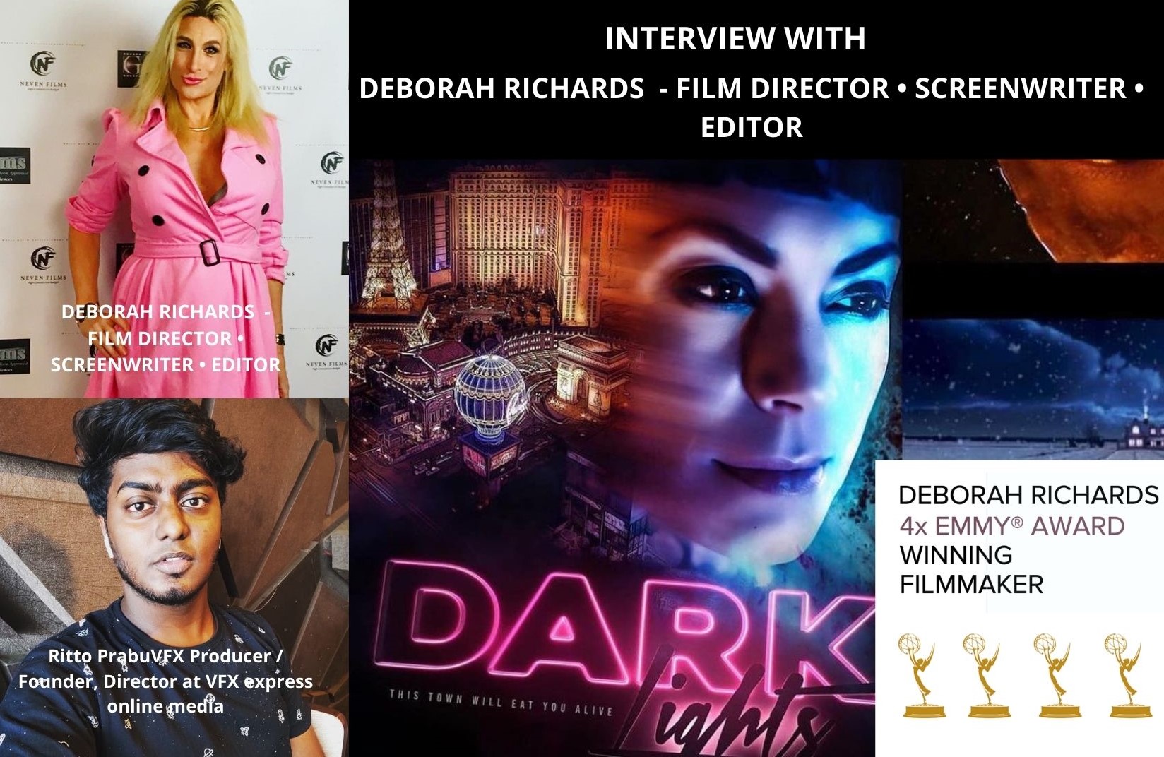 Interview with – Deborah Richards- Film Director- Screenwriter -Editor