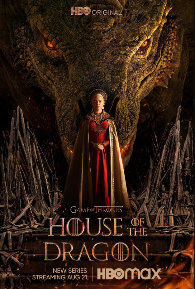 HBO Max -House of the Dragon- Release August 21, 2022
